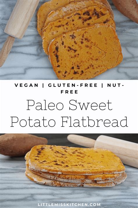 Paleo Sweet Potato Flatbread Little Miss Kitchen