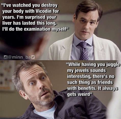 We did not find results for: House, the king of snark ;-) | House md funny, House md ...
