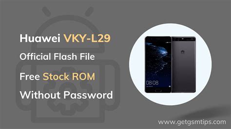Huawei P10 Plus Vky L29 Firmware Flash File Stock Rom
