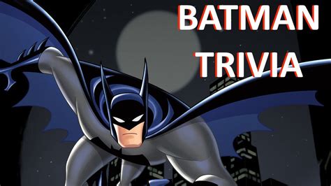 Batman Trivia Questions At 0332 Youtube