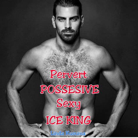 Pervert Possesive Sexy Ice King 7 Page 2 Wattpad