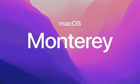 Voici Les Nouveautés Macos Monterey Annoncées Par Apple Pour La Wwdc 2021