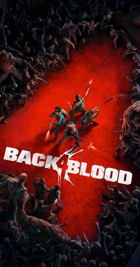 Back 4 Blood Video Game 2021 Connections Imdb