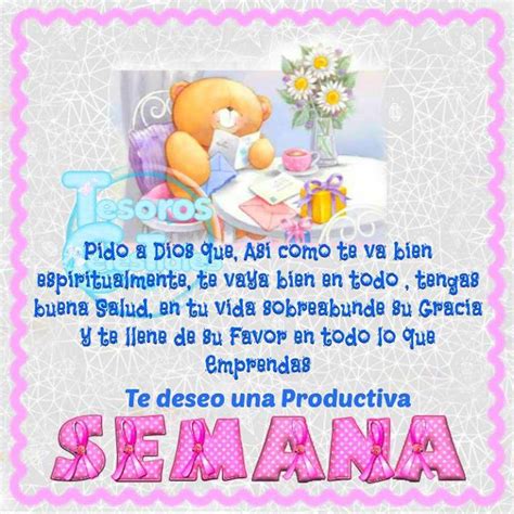 Que Tengas Una Semana Productiva