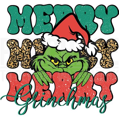 Merry Merry Merry Grinchmas Png Grinch Png Christmas Png