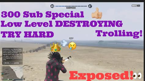 300 Sub Special Low Level Destroys Beach Try Hard Trolling