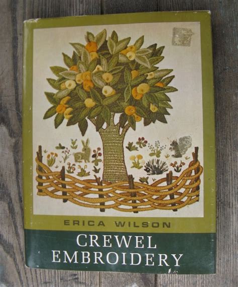 Crewel Embroidery Book By Erica Wilson Hardcover Dust Jacket