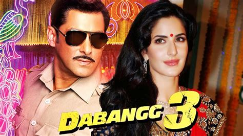 Katrina Kaif To Romance Salman Khan In Dabangg 3 Youtube