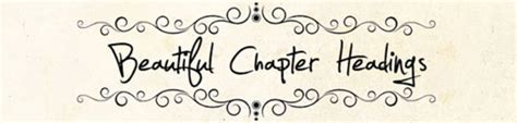 Chapter Heading Design 9 Samples To Grab Your Readers Attention