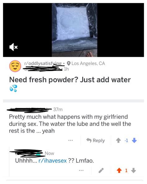 reposting because rules this comment was on a of instant snow r ihavesex