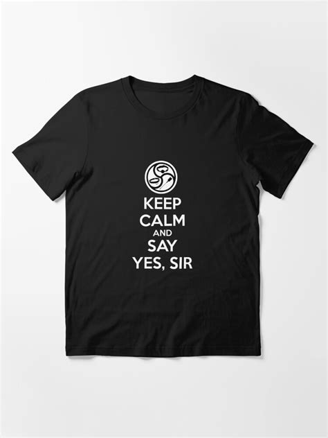 keep calm and say yes sir bdsm kink dom sub t shirt by boundlesstees redbubble bdsm t