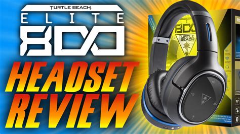 Turtle Beach Elite 800 Review And Unboxing Elite 800 Headset Review