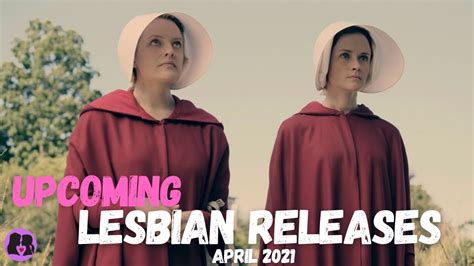 upcoming lesbian movies and tv shows april 2021 youtube