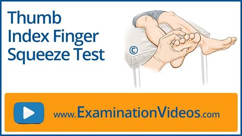 Thumb Index Finger Squeeze Test Youtube