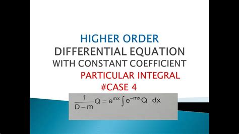 3rules For Finding Particular Integral Of A Differential Equation