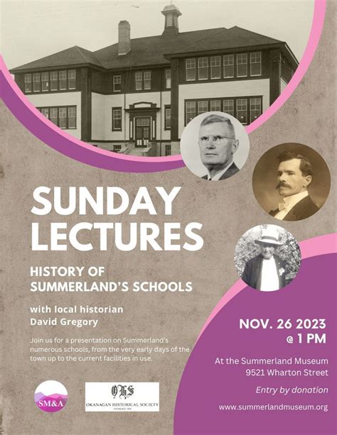 Sunday Lectures The History Of Summerlands Schools Summerland Museum