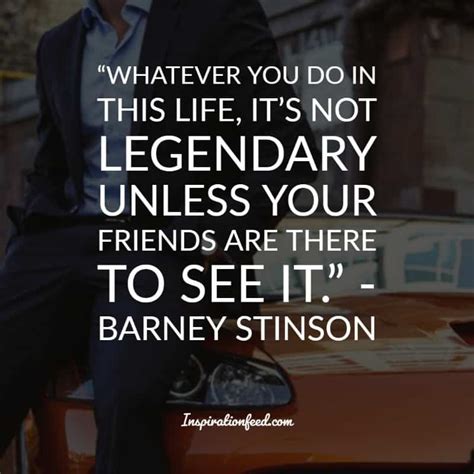 25 Inspiring Barney Stinson Quotes On Love Life And Friendship