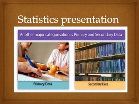 Statistics Presentation On Primary Data And Methods For Collecting It