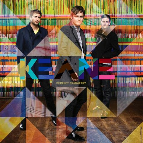 Perfect Symmetry Keane Somewhere Only We Know Getting Back Together