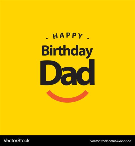 Top 999 Happy Birthday Dad Images Amazing Collection Happy Birthday