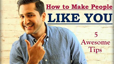 How To Make People Like You 5 Amazing Tips Youtube