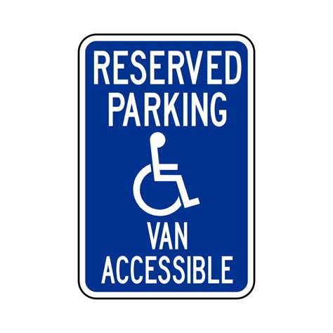 Reserved Parking Van Accessible Sign Whandicap Symbol Epic Signs