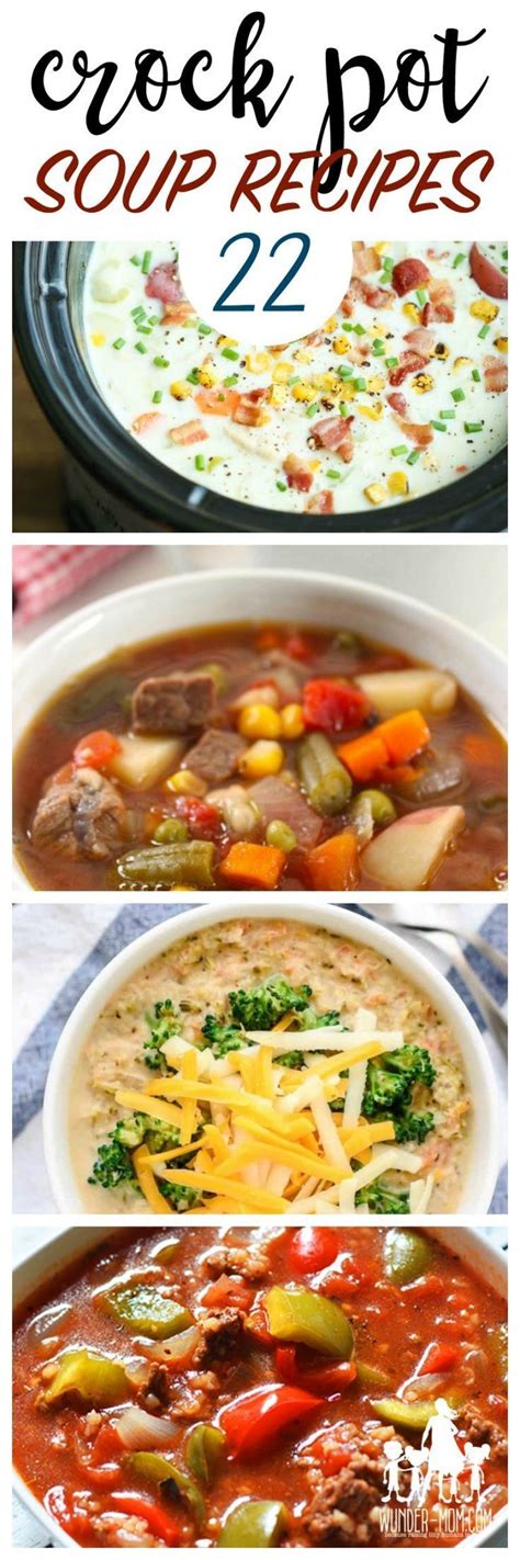 A crock pot (or slow cooker) is a great way to automate the cooking process while you are busy working or doing other things. Winter Dinner Ideas - 22 Crock Pot Soup Recipes | Crockpot ...