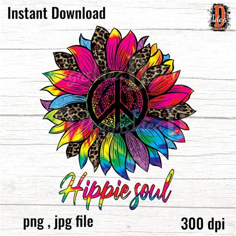Hippie Soul Sunflower Peace Love Hippie Sign Sublimation Png Etsy
