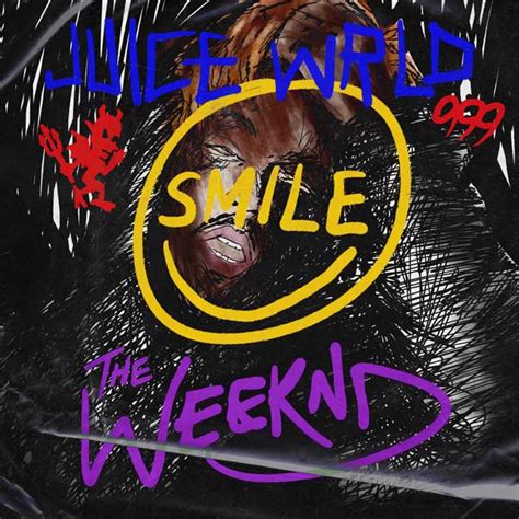 The Weeknd Con Juice Wrld Smile La Portada De La Canción