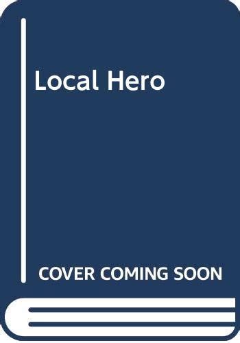 Local Hero By Roberts Nora Good Soft Cover 1988 1st Edition