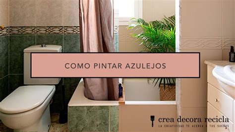 Resumen de artículos como pintar azulejos de baño paso a paso actualizado recientemente