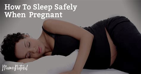 How To Sleep Safely When Pregnant Mama Natural