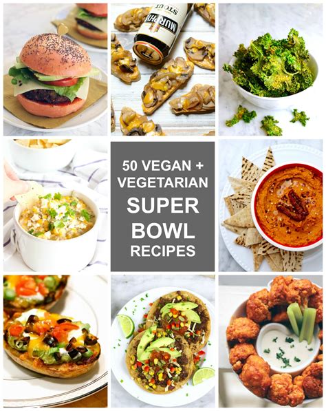 50 Delicious Vegan Vegetarian Super Bowl Recipes Whitney E Rd