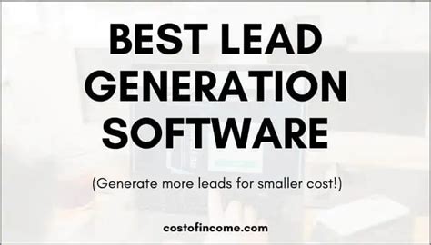 Best Lead Generation Software Tool 2024 Guide Cost Of Income