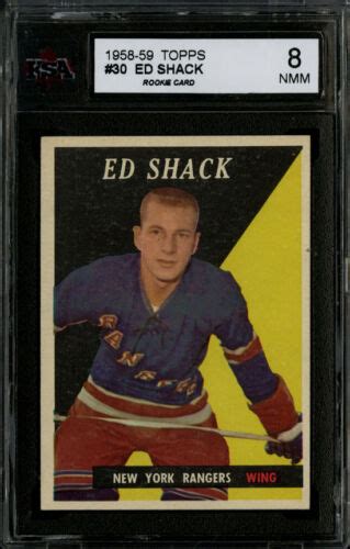 1958 59 Topps Hockey~30~ed Shack~rookie Card~new York Rangers~ksa 8 Nm