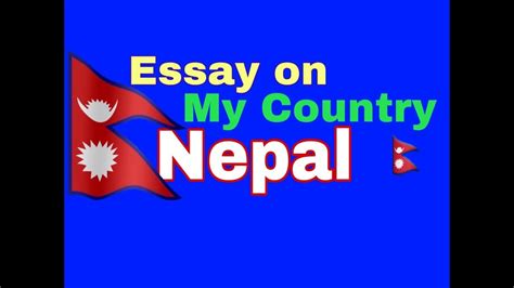 My Country Nepal Essay 200 Words In Nepali Language