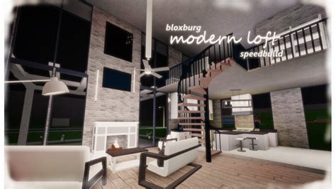 Roblox Bloxburg Modern Loft House Speedbuild 70k Youtube