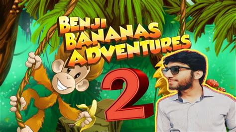 Benji Bananas 2 Gameplay Adventures Android Ios 2019 Youtube