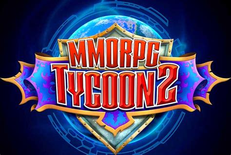 Discussions about the video game mmorpg tycoon 2. Download MMORPG Tycoon 2 (v0.17.188) - 100% Safe & Secure