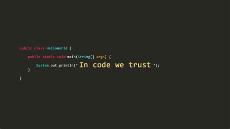 In Code We Trust Coding Code Wallpaper Coding Quotes
