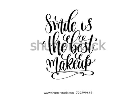 Smile Best Makeup Hand Written Lettering Stock Vector Royalty Free