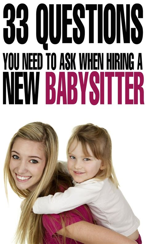 33 Questions To You Need To Ask When Hiring A New Babysitter Frugal