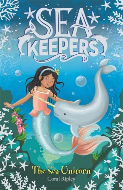 Sea Keepers The Sea Unicorn Book 2 Coral Ripley Książka W Empik