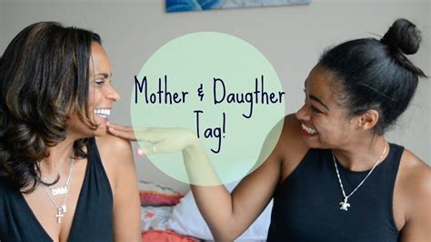 Mother Daughter Tag 2015 YouTube