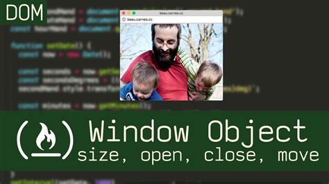 Window Object Move Open Close Size Beau Teaches JavaScript