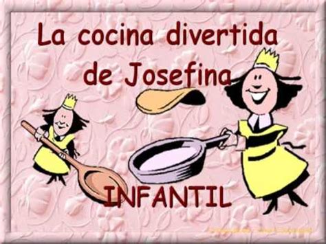 Son recetas divertidas, con un fuerte sabor a familia. COCINA PARA NIÑOS - LA COCINA DIVERTIDA DE JOSEFINA - YouTube