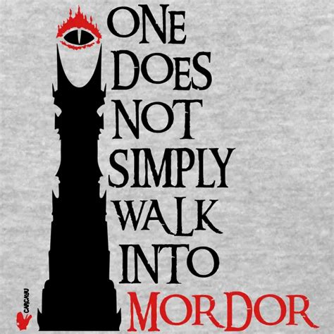 Carcayu T Shirts Lotr One Does Not Simply Walk Into Mordor Womens T