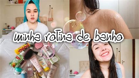 MINHA ROTINA DE BANHO PÓS BANHO YouTube