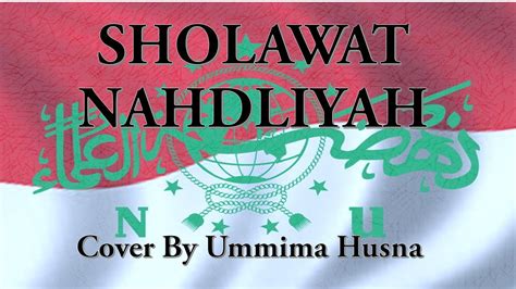 Sholawat Nahdliyah With Lirik Youtube