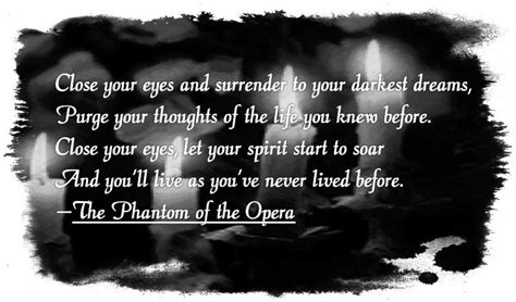 My favorite movie phantom alongside charles dance! Phantom of the Opera quote | Phantom Of The Opera | Pinterest